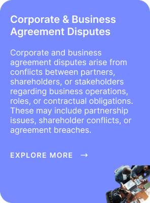 Corporate & Business Agreement Disputes details